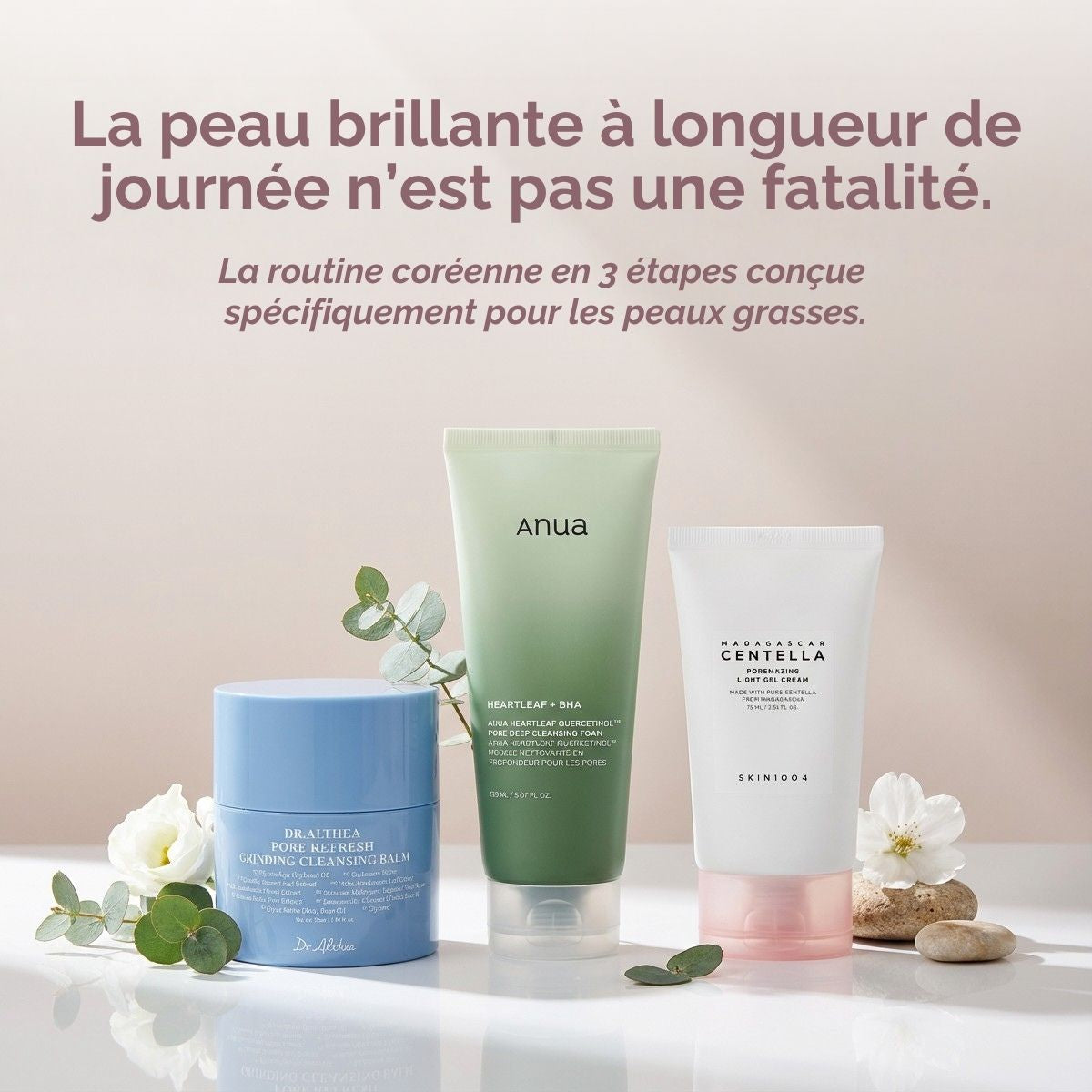 Routine Peau Grasse